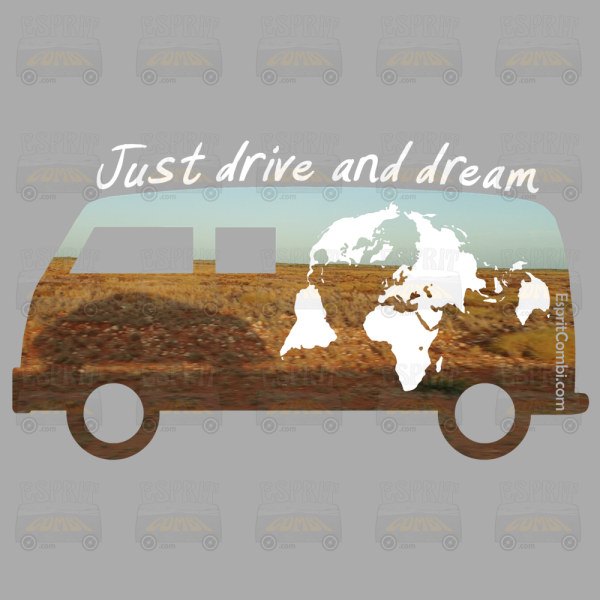 Sticker Just drive and dream - EspritCombi.com